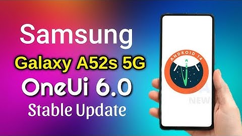Samsung A52s 5G OneUi 6.0 Android 14 Update Release | Full Review Features OneUI 6.0