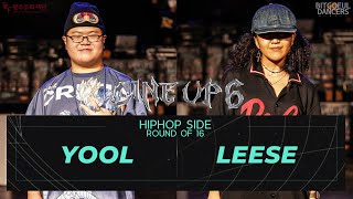 YOOL vs LEESE | HIPHOP Round of 16 | 2021 LINE UP SEASON6
