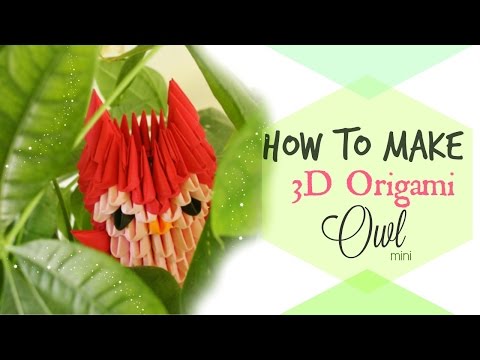 How To Make 3D Origami Owl