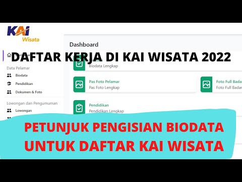 CARA DAFTAR KERJA DI KAI WISATA 2022