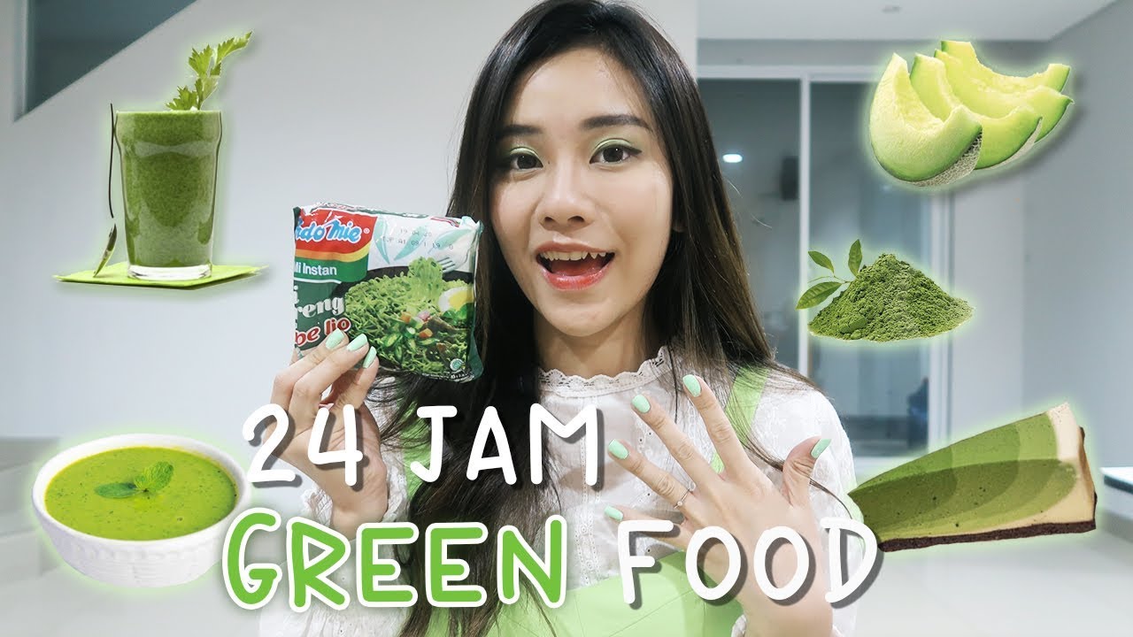 24 JAM CUMAN MAKAN YANG  WARNA  HIJAU YouTube