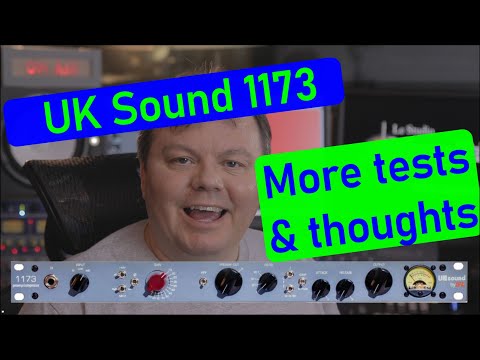 UK Sound 1173 - More tests and Thoughts