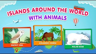Top 10 Islands & Their Wildlife | Animal and Geography Educational Video