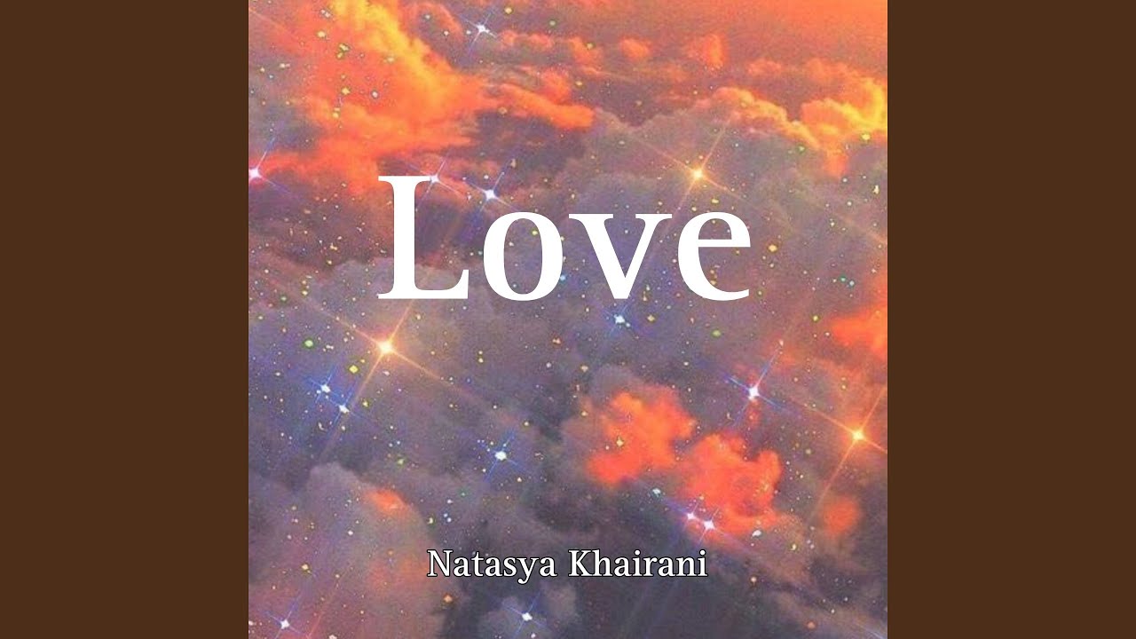 Watch Love on YouTube Watch Love on YouTube