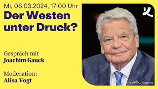 Der Westen unter Druck? (2024)