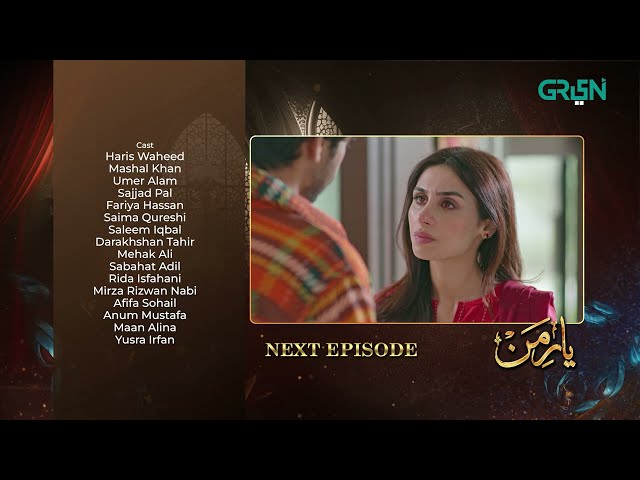 Yaar e Mann Episode 17 l Teaser l Mashal Khan l Haris Waheed l Fariya Hassan l Umer Alam l Green TV class=