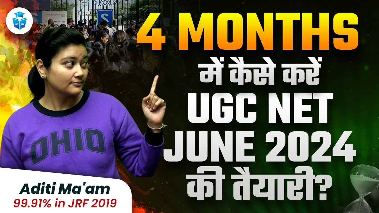 Strategy to Crack UGC NET/JRF in 4 Months | UGCNET 4 Months Preparation ...
