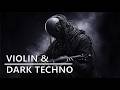 VIOLIN × DARK MIX of TECHNO — electronic music for concentration, study and night activities