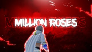 MILLION ROSES MADE ON ANDROID || BEST VELOCITY BEAT SYNC MONTAGE || THANKYOU FOR 1K SUBSCRIBERS ❤️