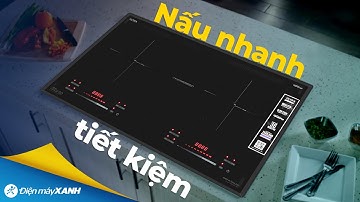 BẾP TỪ ĐÔI LẮP ÂM vừa nấu nhanh lại vừa tiết kiệm điện