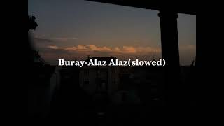 Buray-Alaz Alaz(slowed) Resimi