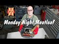 Monday Night Meatloaf 140