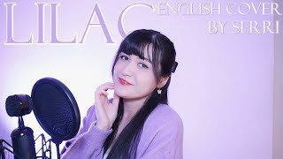 IU (아이유) - LILAC (라일락) || English Cover by SERRI Resimi