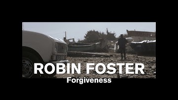 Robin Foster ft. Dave Pen - Forgiveness (Official Video)