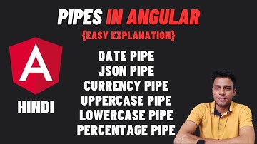 Angular Pipes || Built in Pipes in Angular || Angular Tutorial in Hindi