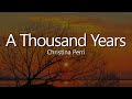 Christina Perri A Thousand Years Lyrics 