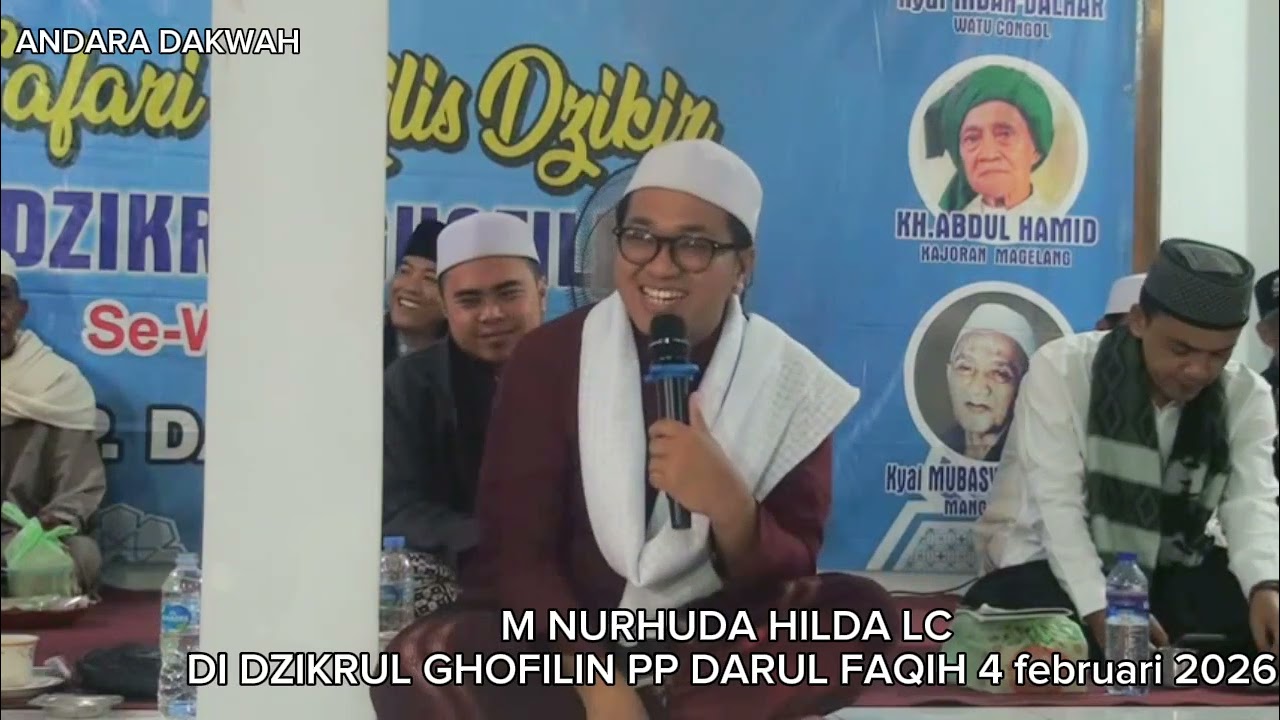 M NURHUDA HILDA LC DI DZIKRUL GHOFILIN PP DARUL FAQIH 4 februari 2026