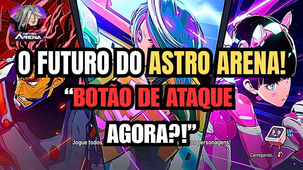 As Ideias Que Podem Mudar o Futuro do Astro Arena Star Clash!
