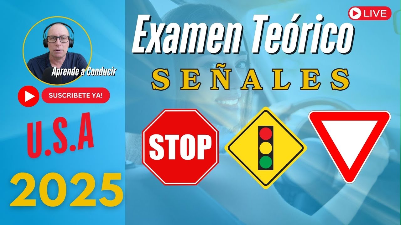Examen de Manejo 2025 | Señales de Tránsito.Licencia de Conducir