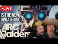🔴LIVE - ARC RAIDERS UPDATE - IS IT GOOD? | !adv !cheeky !starforge