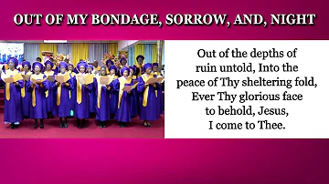 Out of My Bondage, Sorrow and Night (Hymnal Worship 62)