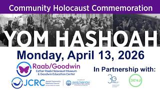 2026 Yom Hashoah Community Commemoration