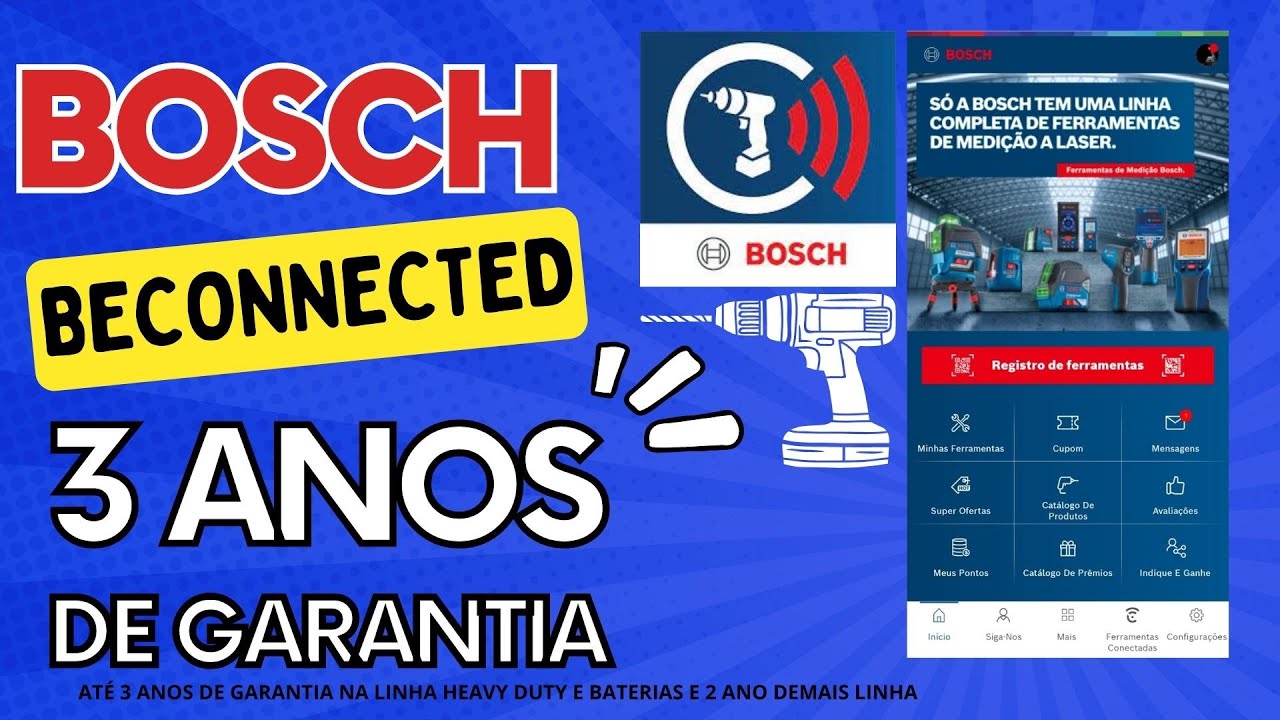 BOSCH BECNNECTED BATERIAS E FERRAMENTAS COM 3 ANOS DE GARANTIA, VEJA