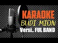 Budi mion  versi  karaoke 