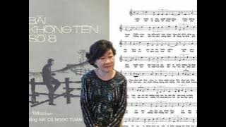 BÀI KHÔNG TÊN SỐ 8 - (VTA) - Tiếng hát Cô NGỌC TUẤN