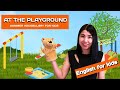 15. AT THE PLAYGROUND | Английская лексика на детской площадке | Английский для детей