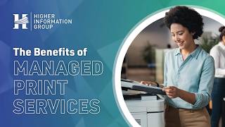 The Benefits of Managed Print Services for Businesses