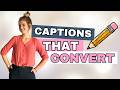 How to write killer caption!