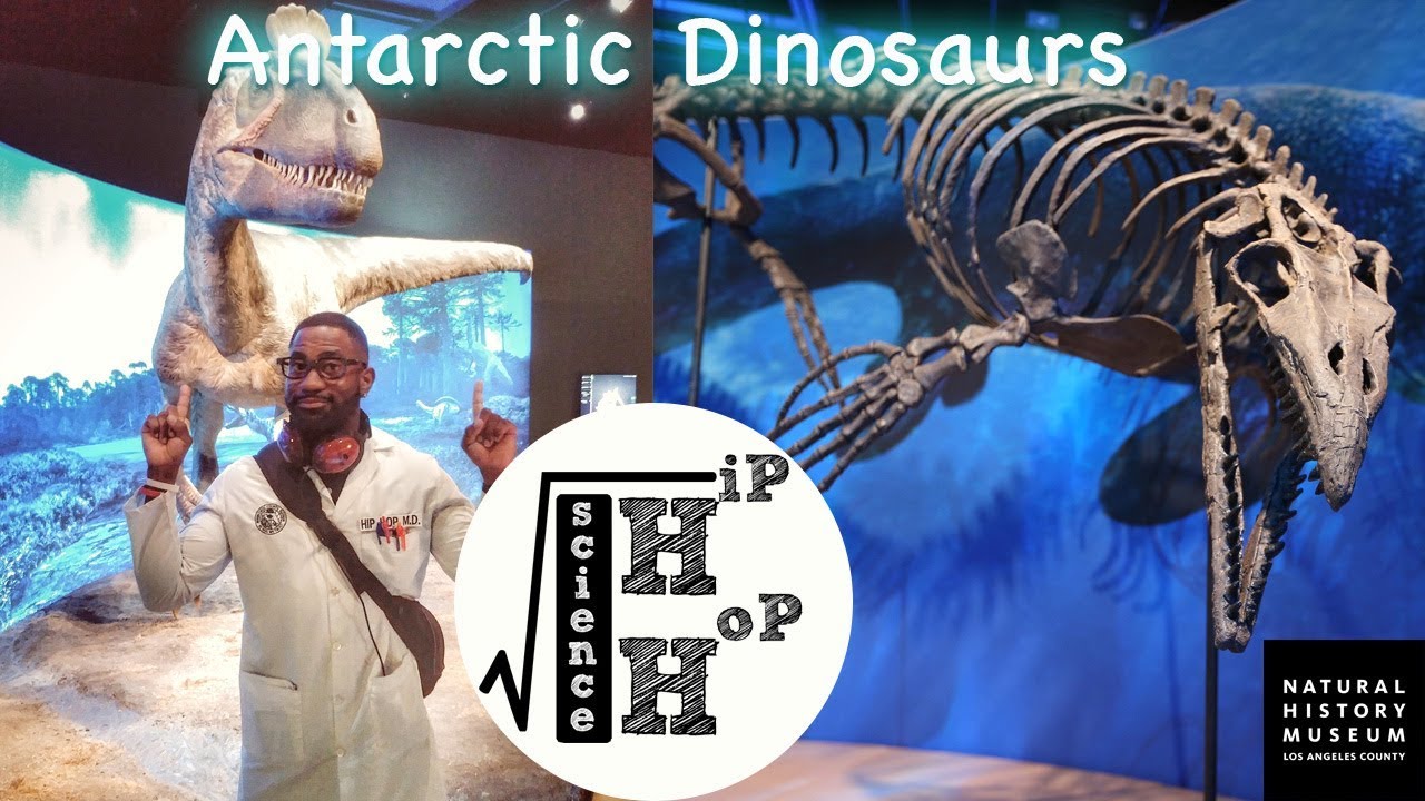 Antarctic Dinosaurs NHM VLOG - Hip Hop Science