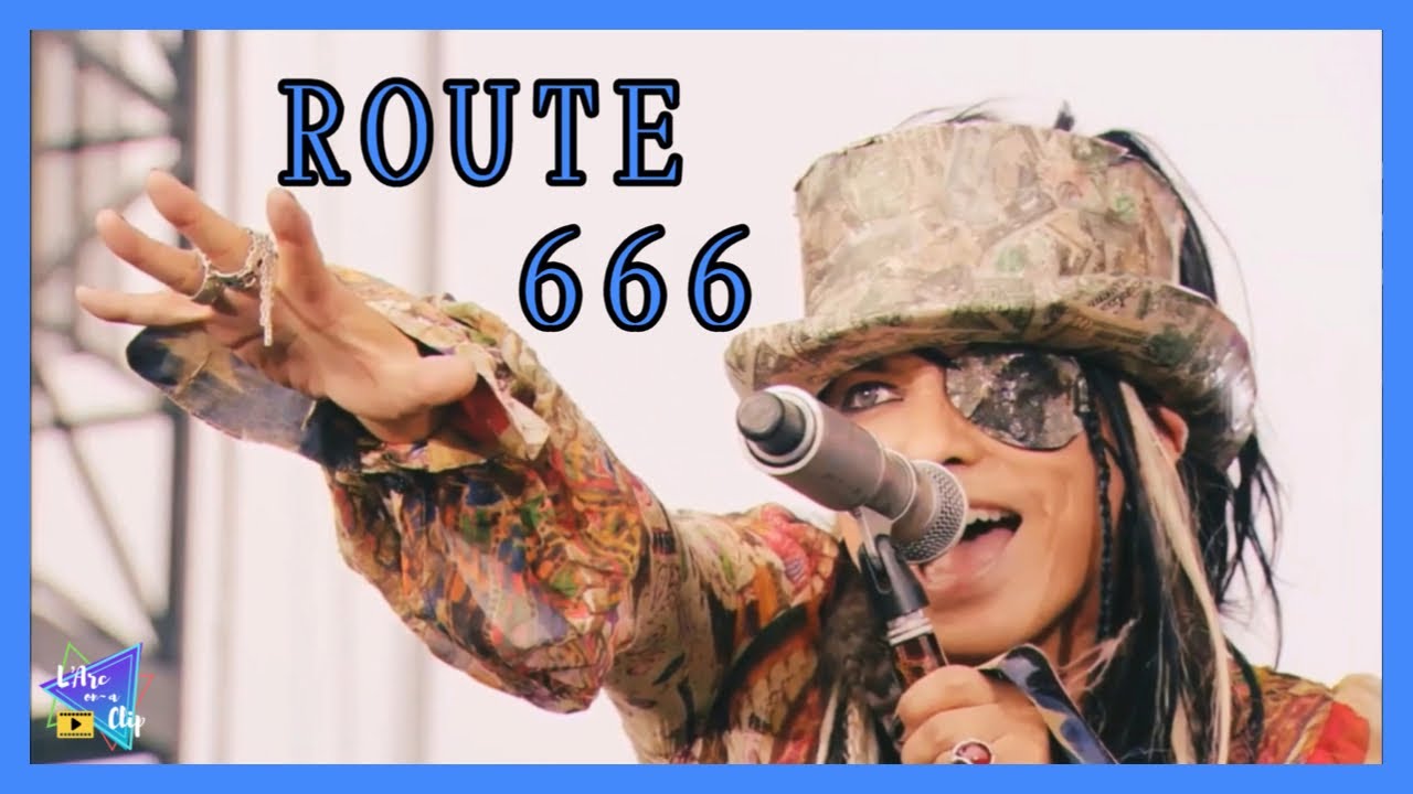 ROUTE 666 - L'Arc~en~Ciel [L'ArCasino Live] - YouTube