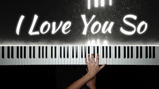 I Love You So - @TheWaltersBand  | Piano Cover with PIANO SHEET