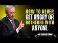 HOW TO NEVER GET ANGRY OR BOTHERED WITH ANYONE | Dr Charles Stanley Motivation Mp3 Song