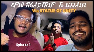 MUMBAI TO UJJAIN ROADTRIP Via WORLD'S TALLEST STATUE | Statue Of UNITY | MAHAKAL - Ep 1