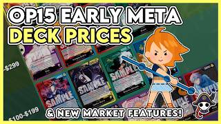 OP15 Deck Prices For Every Budget!