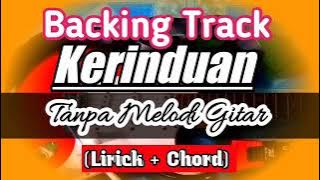 Backing Track Kerinduan Rhoma Tanpa Melodi Gitar