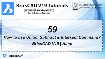 BricsCAD V19 Tutorial 59: How to use Union, Subtract & Intersect Command in BricsCAD | With Example