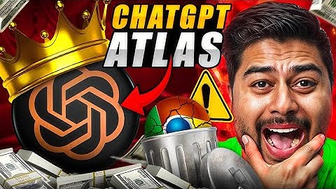 ChatGPT Atlas - Google Chrome toh gaya! 