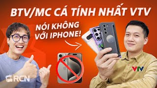 #RVlog | Tại sao BTV/MC Trần Ngọc dùng 3 máy Android, nói KHÔNG với iPhone!