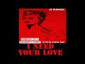 Darsley jft x forbz x noyama   i need your love  prod by andrex ama