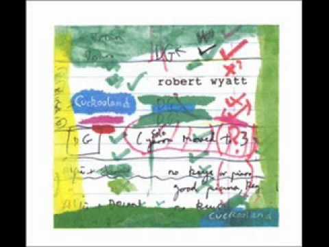 Robert Wyatt - Old Europe
