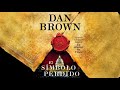 El símbolo perdido de Dan Brown (Audiolibro) - Primera parte (capítulos 1 al 5)