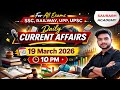 19 March 2026 Current Affairs! Episode ~03 ! Current Affairs today! By Saurabh Pandey Sir #kvs #ssc