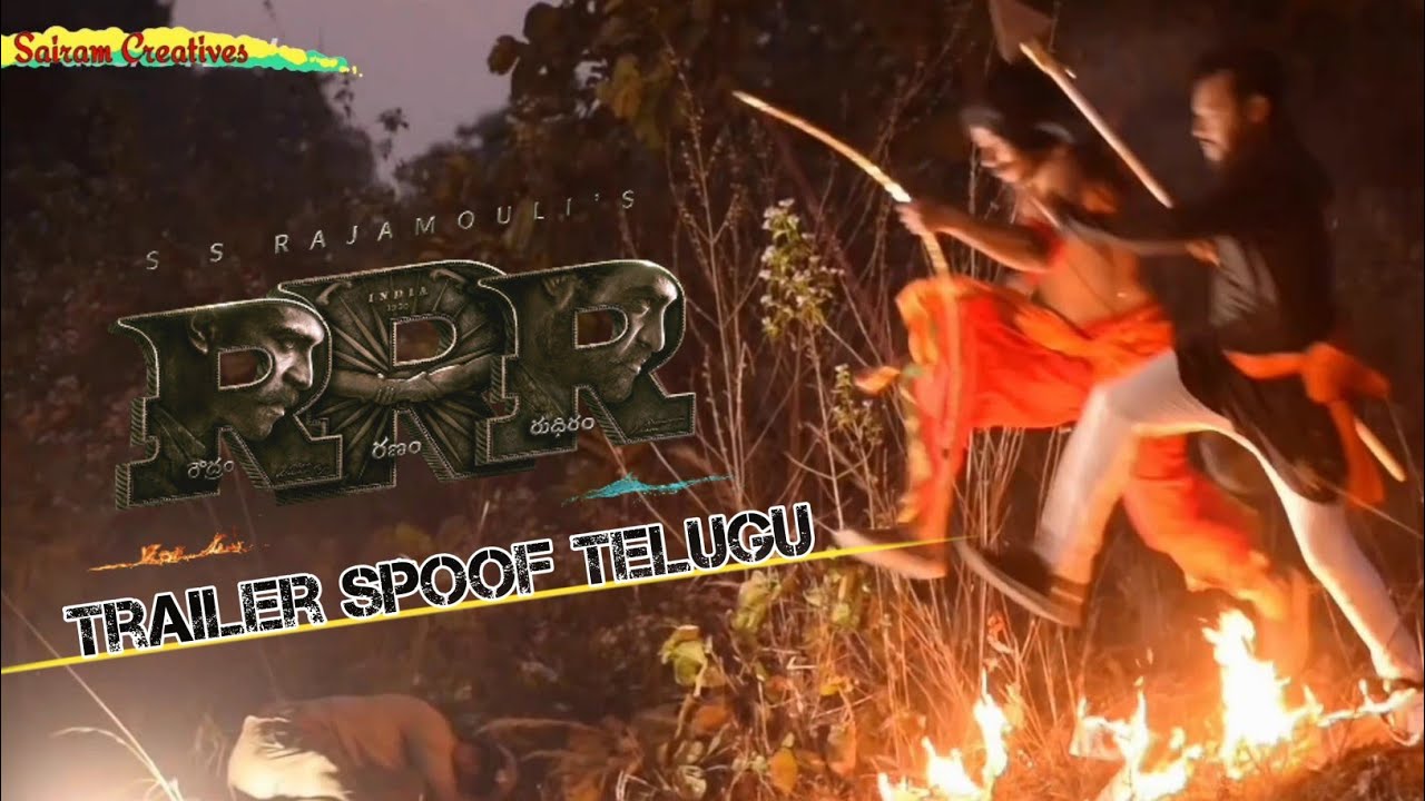 RRR Trailer Spoof Telugu | NTR | Ram Charan | Sairam Creatives