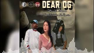 DEAR OG (Derek Amaru) Ck-G × Zakhim  Ft. Kimmistiza Prod, by Vino Ramaldo