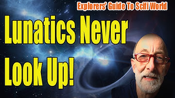 Lunatics Never Look Up! - Clif High Explorers