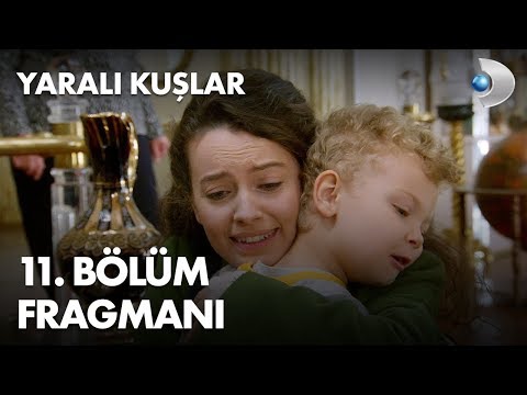 Yaralı Kuşlar 11. Bölüm Fragmanı